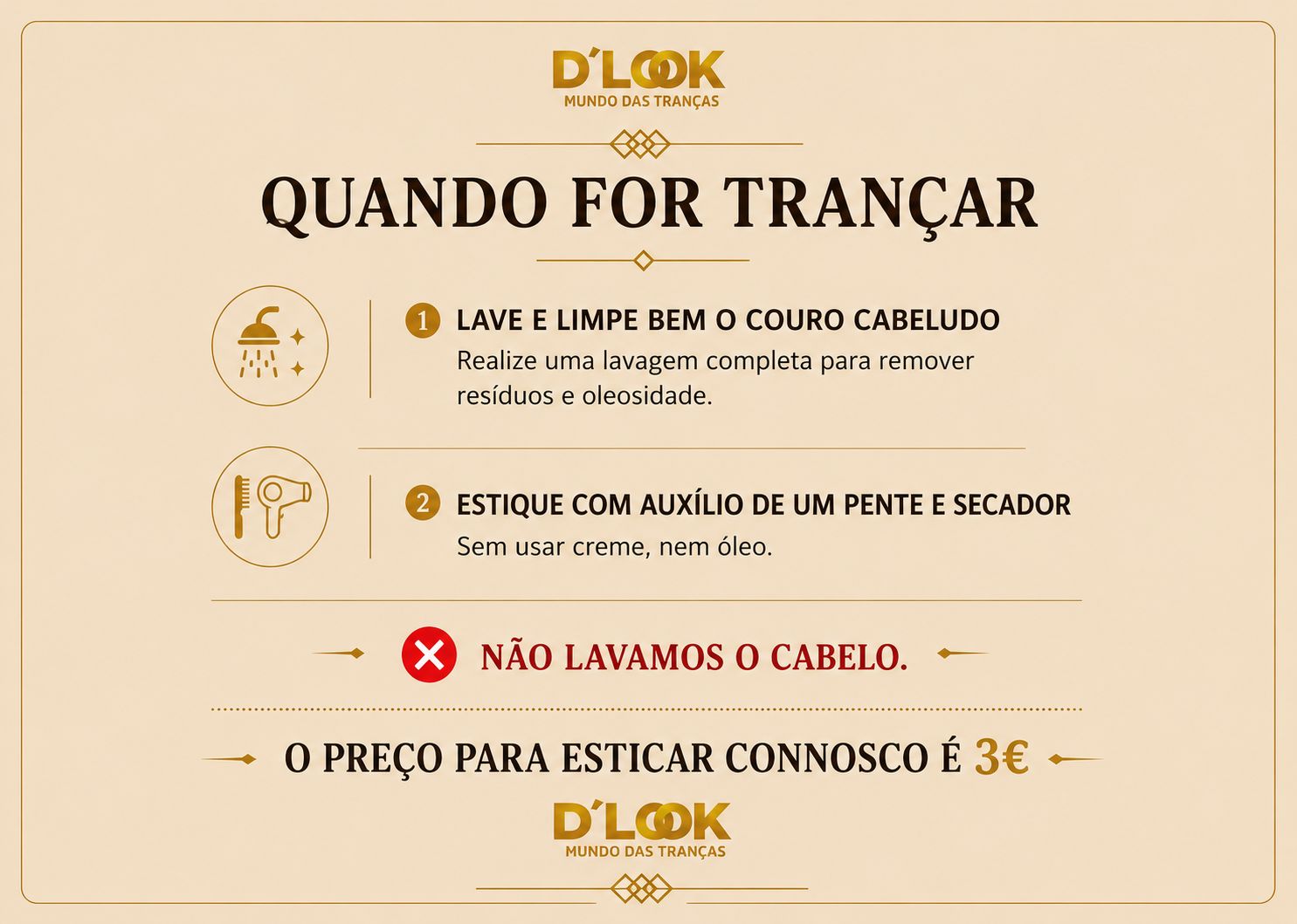 Informação importante — D'Look Mundo das Tranças